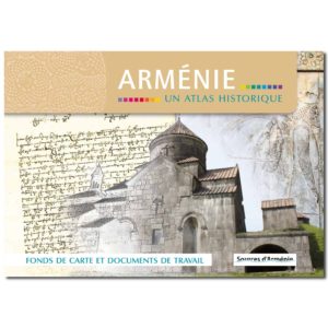 Arménie, un atlas historique - Fonds de carte et documents de travail