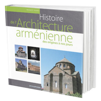 Histoire de l’architecture arménienne, des origines à nos jours