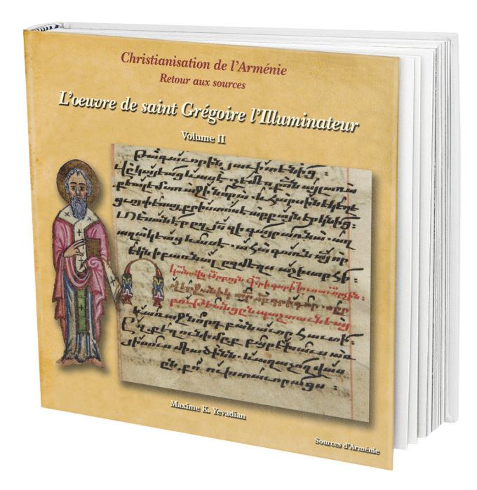 L’œuvre de saint Grégoire l’Illuminateur L’œuvre de saint Grégoire l’Illuminateur