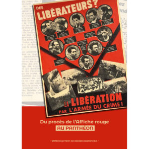 Du procès de l’Affiche rouge, au Panthéon